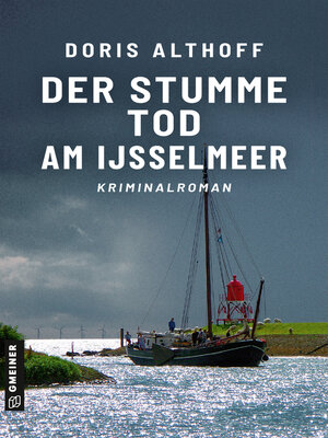 cover image of Der stumme Tod am IJsselmeer